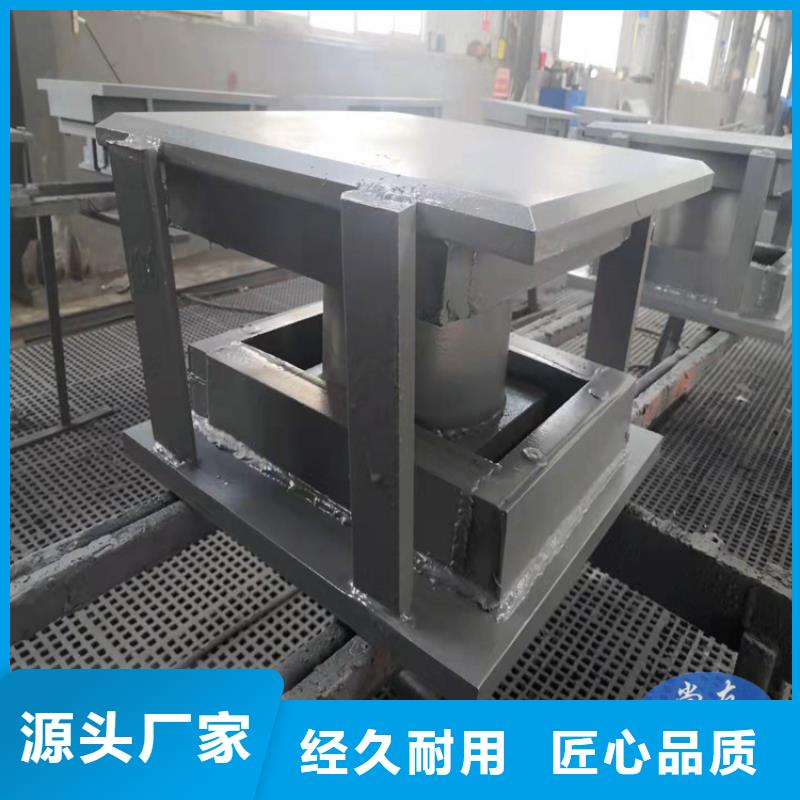 【盆式橡胶支座】抗震球型钢支座为品质而生产满足客户需求